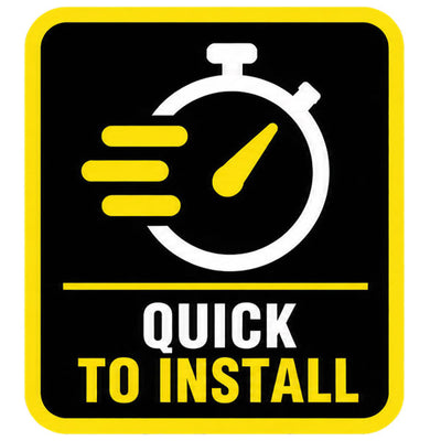 Quick to Install